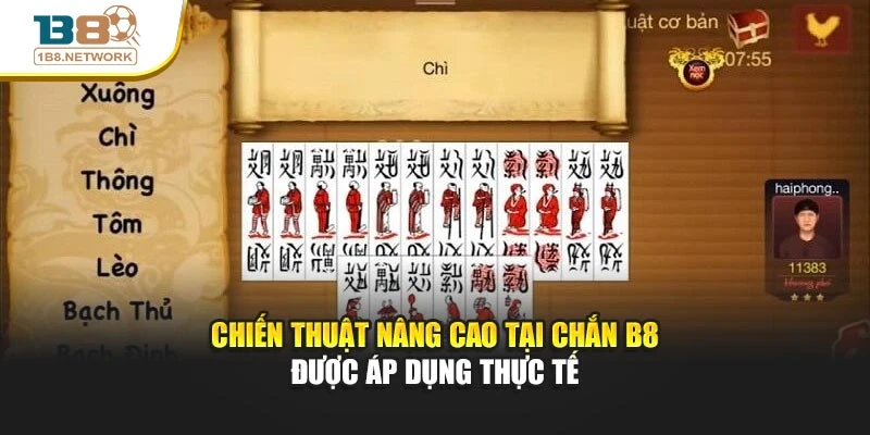 Chiến thuật nâng cao tại Chắn B8 được áp dụng thực tế